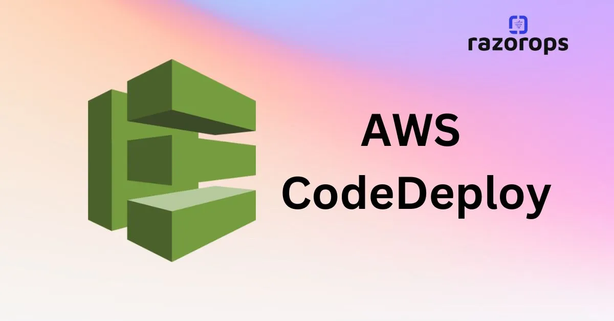 AWS CodeDeploy